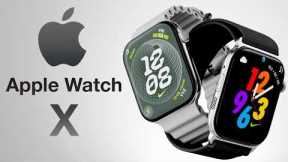 Apple Watch 10 LEAKS - It's All Out DESIGN!!