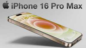 iPhone 16 Pro Max – WOW! BIG BATTERY LIFE AND DESIGN CHANGES!