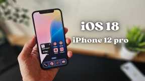 iOS 18 on iPhone 12 pro - review