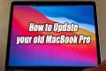 How to update MacBook Pro - How to