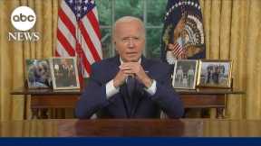 President Biden delivers Oval Office address l ABC News Special Report