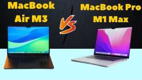 M3 MacBook Air vs M1 Max Pro: Can Newer Beat Older?