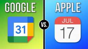 Apple vs. Google Calendar - Which is Better?