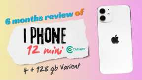 iPhone 12 Mini: Cashify Honest 6 Months Review