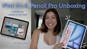 IPAD AIR + APPLE PENCIL UNBOXING! & what's on my ipad, home screen set up, & best apps!