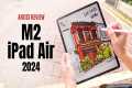 M2 iPad Air 2024 (artist review): A