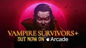 Vampire Survivors+ | OUT NOW on Apple Arcade