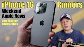 New iPhone 16 Rumors, New Macs Leaked, Plus More Apple Product News