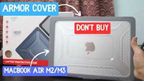 Armor Cover for Apple MacBook Air M2/M3 | Is Laptop Cover are Good?