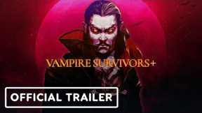 Vampire Survivors+ - Official Apple Arcade Launch Trailer