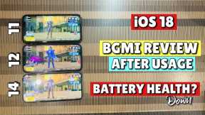 iPhone 11 Vs iPhone 12 Vs iPhone 14 iOS 18 BGMI Review🔥|Battery health Down?