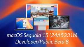 macOS Sequoia 15 Developer/Public Beta 8: What's New?