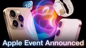 Apple Announces iPhone 16 It's Glowtime Event!