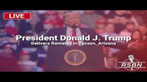 LIVE: President Trump Delivers Remarks in Tucson, Arizona - 9/12/24