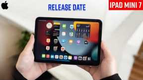 iPad Mini 7 Launch Date Confirmed - Becoming Ultra with LEAKED Features!