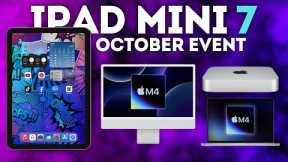 iPad Mini 7, MacBooks, Mac Mini - What to Expect at Apple’s October 2024 Event!