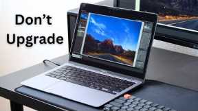 Why I'm still using a M1 MacBook Air for video editing