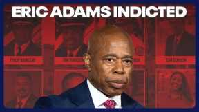 NYC Mayor Adams indicted on federal criminal charges