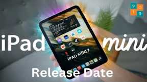 iPad Mini 7 Launch Date - Becoming Ultra with LEAKED Features!