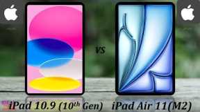 iPad 10.9 (10th gen) vs ipad Air 11M2 (2024)// ipad 10 vs ipad air M2 // ipad 10 vs ipad air 6 gen