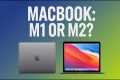 MacBook Air M1 versus MacBook Air M2, 