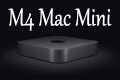 M4 Mac Mini: Confirmed LEAKED,