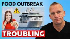 ⚠️CRUISE ROCKED by Salmonella Outbreak & Top Cruise News