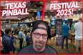 Texas Pinball Festival 2025 - RAW