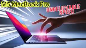 M5 MacBook Pro – The Laptop That Will Change Everything Forever!!