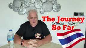 My Journey So Far Living In Thailand