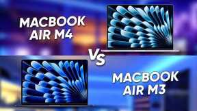 MacBook Air M4 vs MacBook Air M3 - Worth Upgrading?
