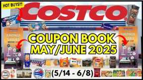🚨 *NEW* MAY/JUNE 2025 Costco Coupon Book Grocery Preview (5/14-6/8)🔥Tyson, Kraft, Petes, Pyrex, TIDE