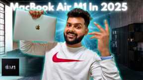 I Bought MacBook Air M1 In 2025 - Review & Suggestion For You!