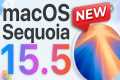 Whats New in macOS Sequoia 15.5