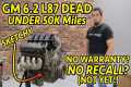 WILL ALL GM 6.2 L87's FAIL? This one