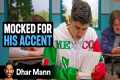 Boy Hides His MEXICAN CULTURE | Dhar