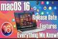 Get Ready! macOS 16: Release Date,