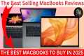 The Best Selling MacBooks Review |