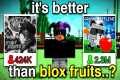 This Game SURPASSED Blox Fruits