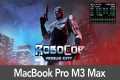 14 MacBook Pro M3 Max RoboCop: Rogue 