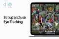 How to set up and use Eye Tracking on 