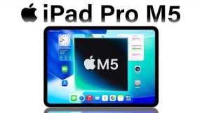 iPad Pro M5 Surprises Everyone With These LEAKED Features!