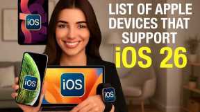 List of Apple Devices That Support iOS 26 (iPhone, Apple Watch, iPad, MacBook, iMac, Mac Mini)