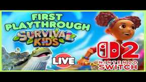 My first look Survival Kids on the Nintendo Switch 2! [LIVE]
