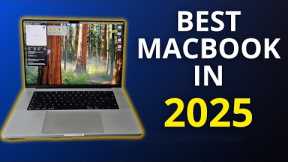 Is This The Best MacBook to Buy in 2025?