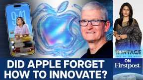 From iPhone to Irrelevant? What Happened to Apple | Vantage With Palki Sharma  |N18G