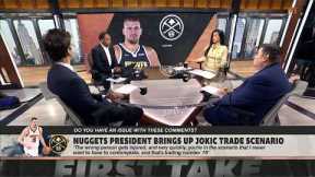 Bob Myers FEELS for Nuggets President Kroenke after Jokic comments 🗣️ 'KEEP IT CALM!' | First Take