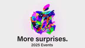Every APPLE EVENT Coming in 2025 You Need to Know!