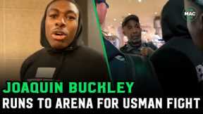 Joaquin Buckley RUNS to arena after driver gets lost: I need to get into the building!