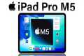 iPad Pro M5 Surprises Everyone With